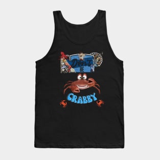 Don't be Crabby Tank Top